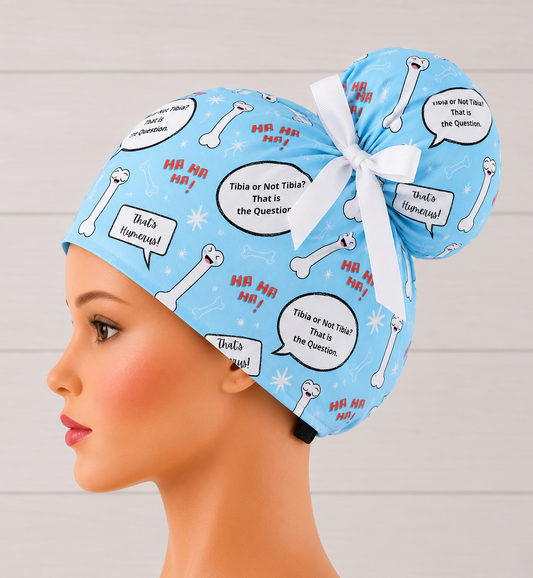 Funny Ortho Hat, Tibia Or Not Tibia High Bun Scrub Cap - Chic2Surgery